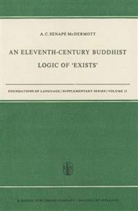 An Eleventh-Century Buddhist Logic of ‘Exists’
