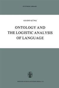 Ontology and the Logistic Analysis of Language