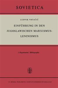 Einführung in den Jugoslawischen Marxismus-Leninismus