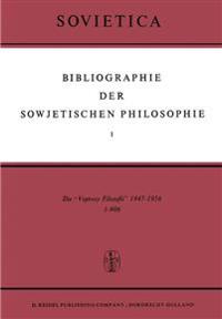 Bibliographie der Sowjetischen Philosophie