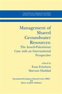 Management of Shared Groundwater Resources
