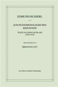 Zur Phänomenologischen Reduktion