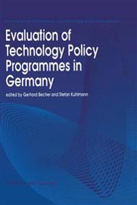Evaluation of Technology Policy Programmes in Germany