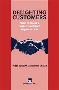 Delighting Customers