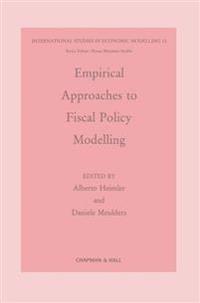 Empirical Approaches to Fiscal Policy Modelling