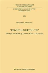 Covetous of Truth