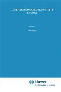 Generalized Expected Utility Theory