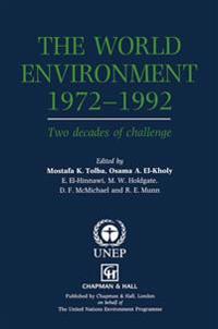 The World Environment 1972–1992
