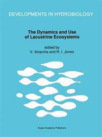 The Dynamics and Use of Lacustrine Ecosystems