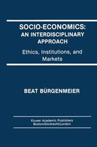 Socio-Economics: An Interdisciplinary Approach