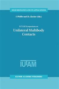 IUTAM Symposium on Unilateral Multibody Contacts