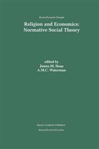 Religion and Economics: Normative Social Theory