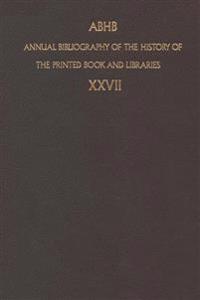 Annual Bibliography of the History of the Printed Book and Libraries