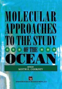 Molecular Approaches to the Study of the Ocean