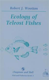 Ecology of Teleost Fishes