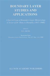 Boundary Layer Studies and Applications