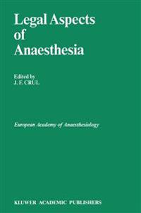 Legal Aspects of Anaesthesia