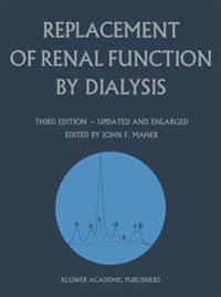 Replacement of Renal Function by Dialysis