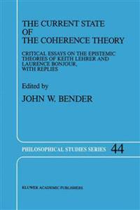 The Current State of the Coherence Theory