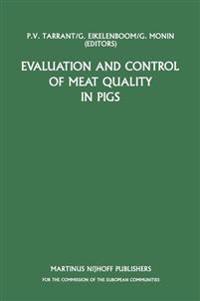 Evaluation and Control of Meat Quality in Pigs
