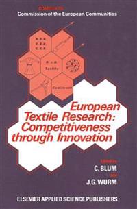 European Textile Research: Competitiveness Through Innovation