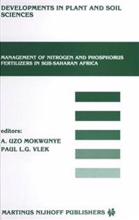 Management of Nitrogen and Phosphorus Fertilizers in Sub-Saharan Africa