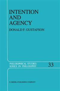 Intention and Agency