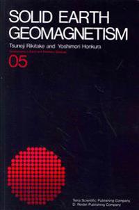Solid Earth Geomagnetism