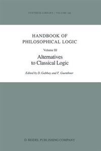 Handbook of Philosophical Logic