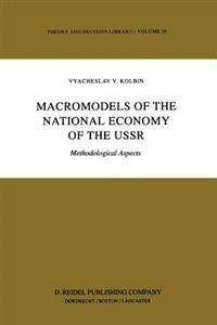 Macromodels of the National Economy of the USSR
