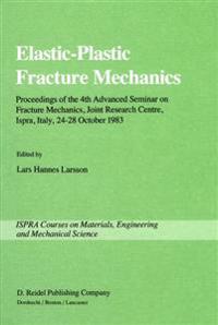 Elastic-Plastic Fracture Mechanics