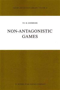 Non-Antagonistic Games