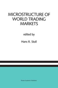 Microstructure of World Trading Markets