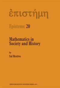 Mathematics in Society and History