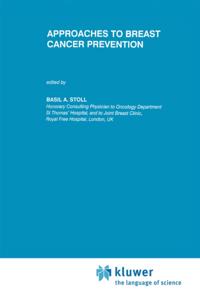 Approaches to Breast Cancer Prevention