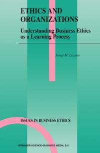 Ethics and Organizations