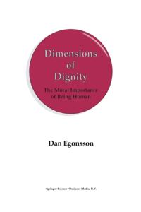 Dimensions of Dignity