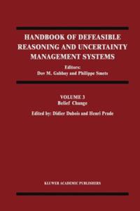 Handbook of Defeasible Reasoning and Uncertainty Management Systems