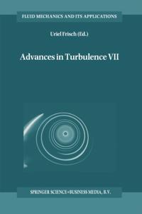 Advances in Turbulence VII