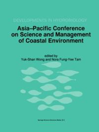 Asia-Pacific Conference on Science and Management of Coastal Environment