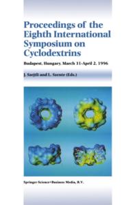 Proceedings of the Eighth International Symposium on Cyclodextrins