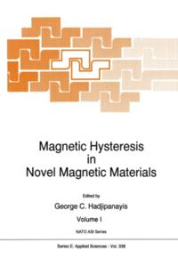 Magnetic Hysteresis in Novel Magnetic Materials