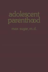 Adolescent Parenthood