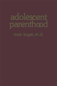 Adolescent Parenthood