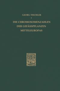 Die Chromosomenzahlen der Gefässpflanzen Mitteleuropas