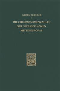 Die Chromosomenzahlen der Gefässpflanzen Mitteleuropas