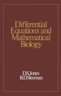 Differential Equations and Mathematical Biology