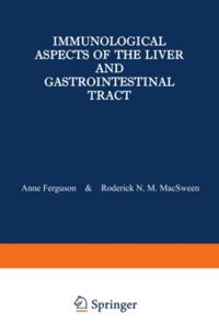 Immunological Aspects of the Liver and Gastrointestinal Tract