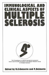 Immunological and Clinical Aspects of Multiple Sclerosis