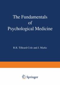 Fundamentals of Psychological Medicine